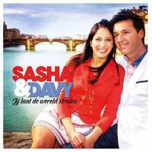 Sasha & Davy - Jij Laat De Wereld Stralen album flac