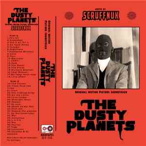 Scruffnuk Dust - The Dusty Planets (Original Motion Picture Soundtrack) album flac