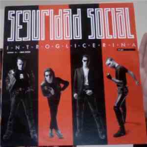 Seguridad Social - Introglicerina album flac