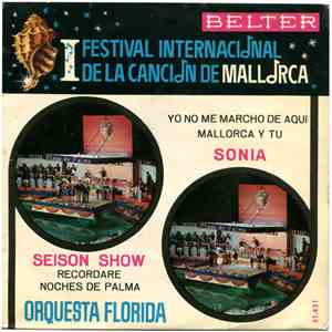 Seison Show / Sonia Acompañada Por La Orquesta Florida - I Festival Internacional De La Canción De Mallorca album flac