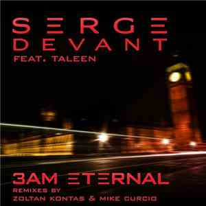 Serge Devant Feat. Taleen - 3AM Eternal album flac