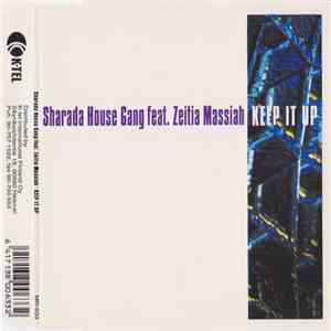 Sharada House Gang Feat. Zeitia Massiah - Keep It Up album flac
