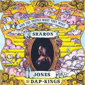 Sharon Jones & The Dap-Kings - Give The People What They Want album flac