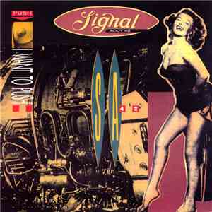 Signal Aout 42 - I Want To Push album flac