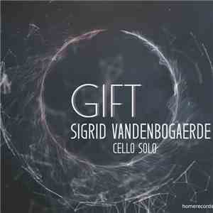 Sigrid Vandenbogaerde - Gift album flac