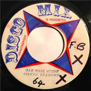 Silver Shadows - Jah Will Guide album flac