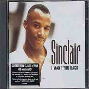 Sinclair - I Want You Back album flac