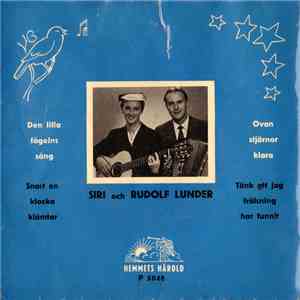 Siri Och Rudolf Lunder - Den Lilla Fågelns Sång album flac
