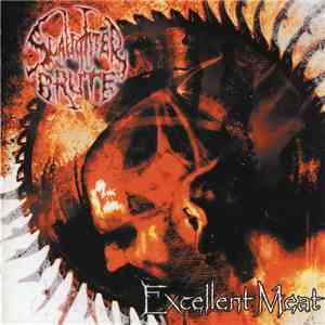 Slaughter Brute - Excellent Meat album flac