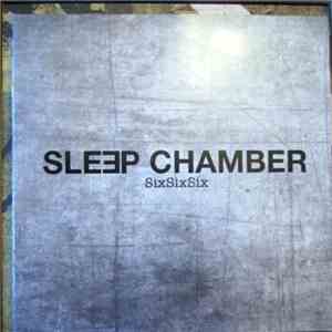 Sleep Chamber - SixSixSix album flac