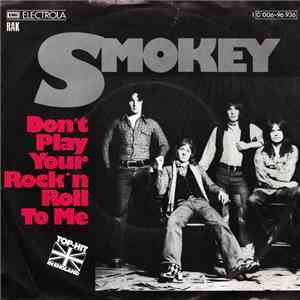 Smokey - Don't Play Your Rock'n Roll To Me album flac