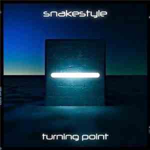 Snakestyle - Turning Point album flac