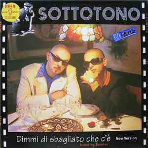 Sottotono - Dimmi Di Sbagliato Che C'è (New Version) album flac
