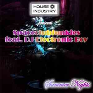 Spaceclubjunkies feat. DJ Electronic Boy - Summer Nights (Original-Mix) album flac