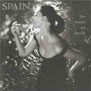 Spain - She Haunts My Dreams album flac