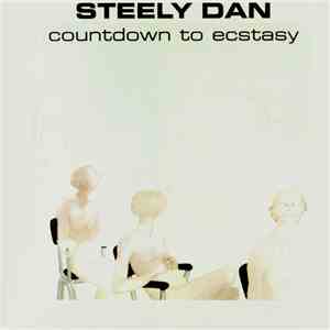Steely Dan - Countdown To Ecstasy album flac
