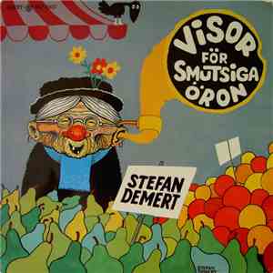 Stefan Demert - Visor För Smutsiga Öron album flac