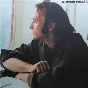 Stephen Stills - Stephen Stills 2 album flac