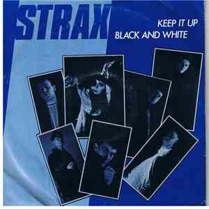 Strax - Keep It Up / Black And White album flac