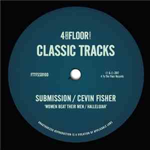 Submission / Cevin Fisher - Women Beat Their Men / Hallelujah album flac