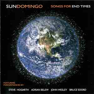 Sun Domingo - Songs For End Times album flac
