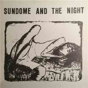 Sundome And The Night - Reverend Ripov's Media Meltdown album flac