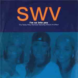 SWV - I'm So Into You album flac