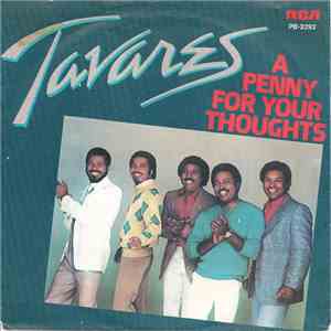 Tavares - A Penny For Your Thoughts album flac