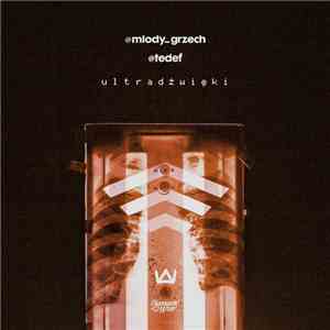 Tede, Młody Grzech - Ultradźwięki album flac