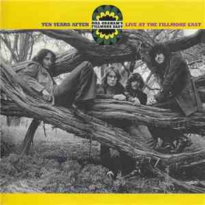 Ten Years After - Live At The Fillmore East album flac