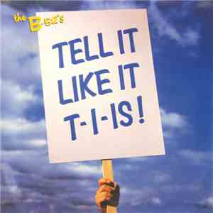 The B-52's - Tell It Like It T-I-Is ! album flac