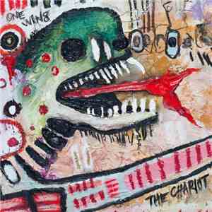 The Chariot - One Wing album flac