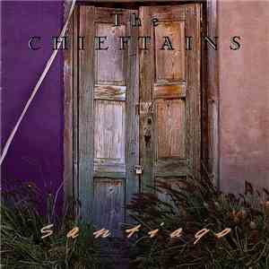 The Chieftains - Santiago album flac