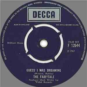The Fairytale - Guess I Was Dreaming / Run And Hide album flac