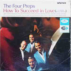 The Four Preps - How To Succeed In Love album flac