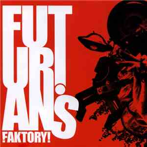 The Futurians - Faktory! album flac