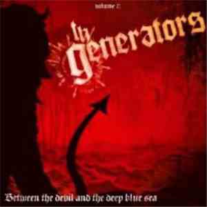 The Generators - Between The Devil And The Deep Blue Sea album flac