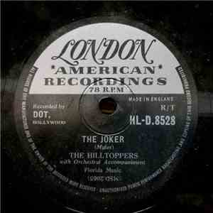 The Hilltoppers - The Joker (That's What They Call Me) / Chicken, Chicken album flac