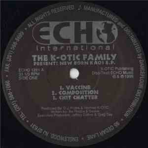 The K-otic Family - New Born Kaos E.P. album flac