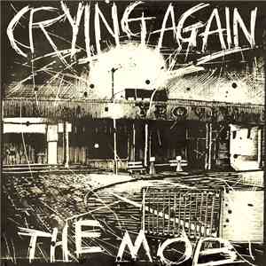 The Mob  - Crying Again album flac