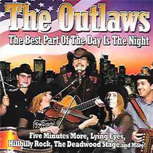 The Outlaws  - The Best Part Of The Day Is The Night album flac