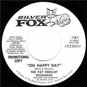 The Pat Rebillot Exchange - Oh Happy Day / Oh Happy Day album flac