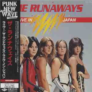 The Runaways - Live In Japan album flac