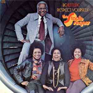 The Staple Singers - Be Altitude: Respect Yourself album flac