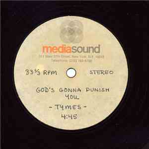 The Tymes - God's Gonna Punish You album flac