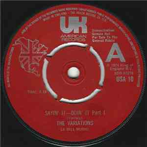The Variations - Sayin' It - Doin' It album flac