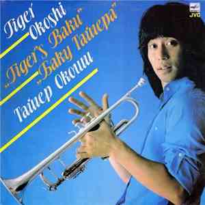 Tiger Okoshi - Tiger's Baku album flac