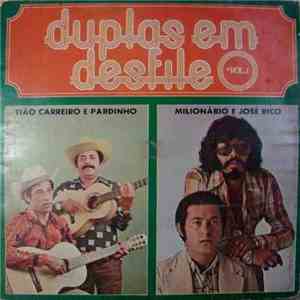 Tião Carreiro E Pardinho, Milionário & José Rico - Duplas em Desfile Vol. I album flac