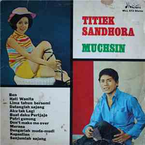 Titiek Sandhora, Muchsin - Melati Records Presents album flac