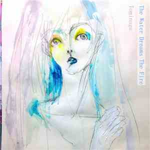 Tominaga - The Water Dreams The Fire album flac